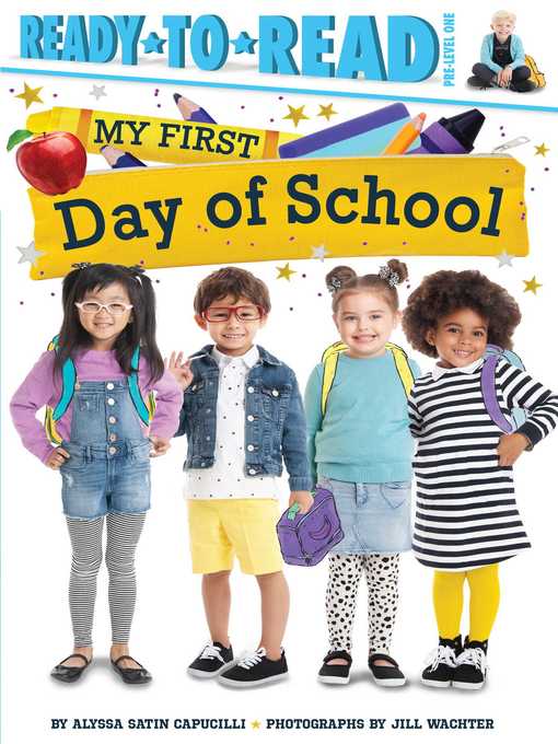 Title details for My First Day of School by Alyssa Satin Capucilli - Wait list